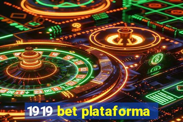 1919 bet plataforma